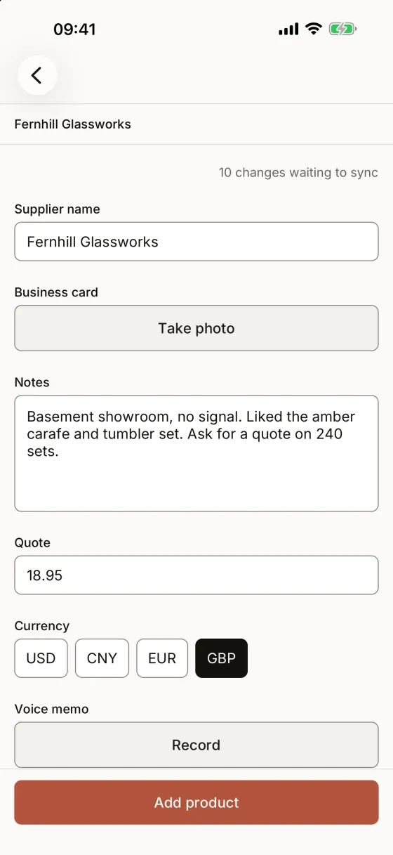 A supplier visit captured with no signal. The app shows 10 changes waiting to sync, and the notes read: Basement showroom, no signal.